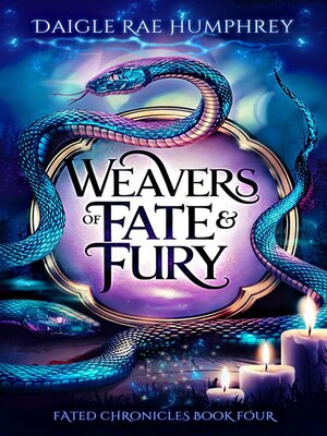 cover image of Weavers of Fate & Fury